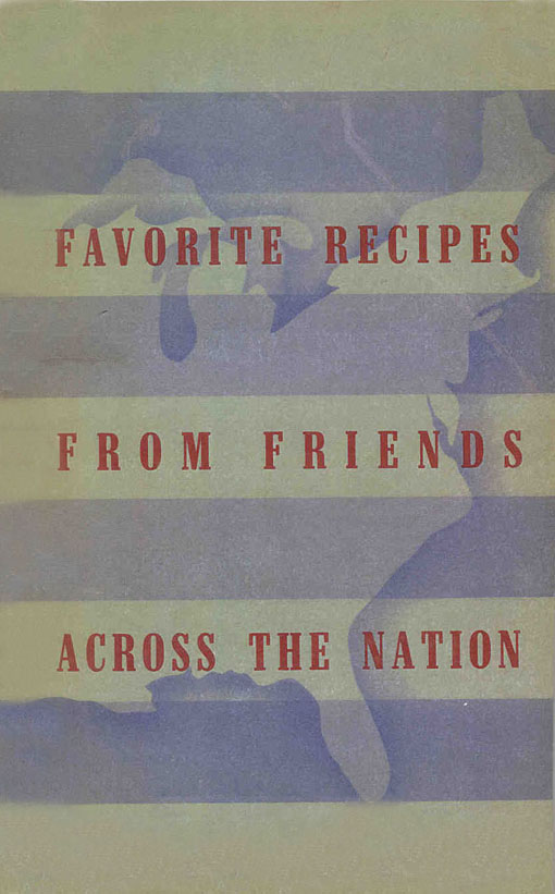 Title details for Favorite Recipes From Friends Across The Nation by Marguerite E. Graves - Available